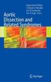 Aortic Dissection and Related Syndromes (eBook, PDF)