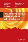 Signal Processing Techniques for Knowledge Extraction and Information Fusion (eBook, PDF)