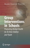 Group Interventions in Schools (eBook, PDF)