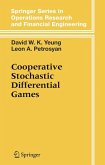 Cooperative Stochastic Differential Games (eBook, PDF)