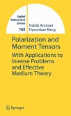 Polarization and Moment Tensors (eBook, PDF)