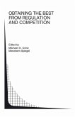 Obtaining the best from Regulation and Competition (eBook, PDF)