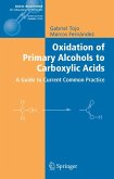 Oxidation of Primary Alcohols to Carboxylic Acids (eBook, PDF)