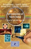 Astronomical Sketching: A Step-by-Step Introduction (eBook, PDF)
