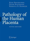 Pathology of the Human Placenta, 5th Edition (eBook, PDF)