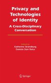 Privacy and Technologies of Identity (eBook, PDF)