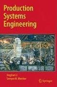 Production Systems Engineering (eBook, PDF) - Li, Jingshan; Meerkov, Semyon M.