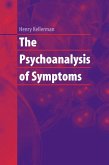 The Psychoanalysis of Symptoms (eBook, PDF)