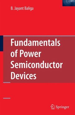 Fundamentals of Power Semiconductor Devices (eBook, PDF) - Baliga, B. Jayant