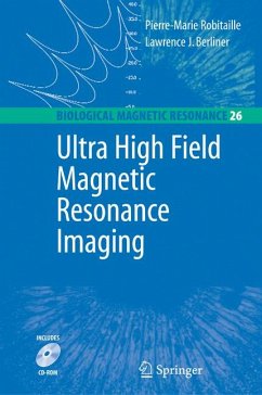 Ultra High Field Magnetic Resonance Imaging (eBook, PDF) - Robitaille, Pierre-Marie; Berliner, Lawrence