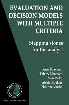 Evaluation and Decision Models with Multiple Criteria (eBook, PDF) - Bouyssou, Denis; Marchant, Thierry; Pirlot, Marc; Tsoukias, Alexis; Vincke, Philippe