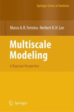 Multiscale Modeling (eBook, PDF) - Ferreira, Marco A.R.; Lee, Herbert K.H.