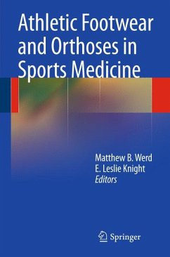 Athletic Footwear and Orthoses in Sports Medicine (eBook, PDF)
