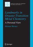 Landmarks in Organo-Transition Metal Chemistry (eBook, PDF)
