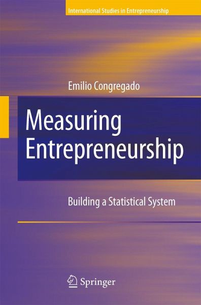 Measuring Entrepreneurship (eBook, PDF) Measuring Entrepreneurship (eBook, PDF)