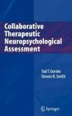 Collaborative Therapeutic Neuropsychological Assessment (eBook, PDF)