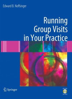Running Group Visits in Your Practice (eBook, PDF) - Noffsinger, Edward B.