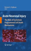 Acute Neuronal Injury (eBook, PDF)