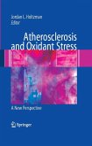 Atherosclerosis and Oxidant Stress: A New Perspective (eBook, PDF)