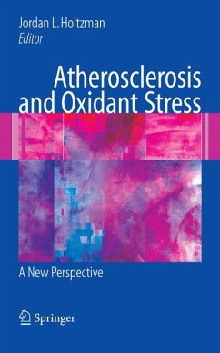 Atherosclerosis and Oxidant Stress: A New Perspective (eBook, PDF)