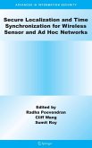 Secure Localization and Time Synchronization for Wireless Sensor and Ad Hoc Networks (eBook, PDF)