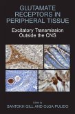 Glutamate Receptors in Peripheral Tissue (eBook, PDF)