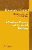 A Modern Theory of Factorial Design (eBook, PDF)