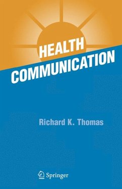 Health Communication (eBook, PDF) - Thomas, Richard K.