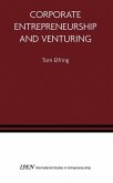 Corporate Entrepreneurship and Venturing (eBook, PDF) Corporate Entrepreneurship and Venturing (eBook, PDF)
