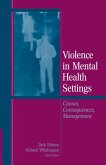 Violence in Mental Health Settings (eBook, PDF)