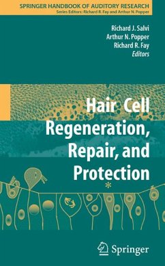 Hair Cell Regeneration, Repair, and Protection (eBook, PDF)