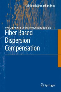 Fiber Based Dispersion Compensation (eBook, PDF) - Ramachandran, Siddharth