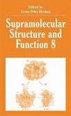 Supramolecular Structure and Function 8 (eBook, PDF)
