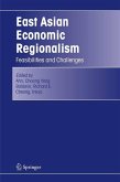 East Asian Economic Regionalism (eBook, PDF)