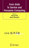 From Grids To Service and Pervasive Computing (eBook, PDF)