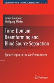 Time-Domain Beamforming and Blind Source Separation (eBook, PDF)