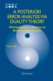 A Posteriori Error Analysis Via Duality Theory (eBook, PDF)