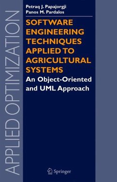 Software Engineering Techniques Applied to Agricultural Systems (eBook, PDF) - Papajorgji, Petraq; Pardalos, Panos M.
