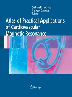 Atlas of Practical Applications of Cardiovascular Magnetic Resonance (eBook, PDF)