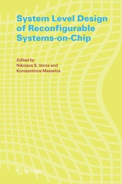 System Level Design of Reconfigurable Systems-on-Chip (eBook, PDF)