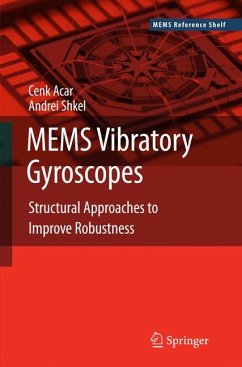 MEMS Vibratory Gyroscopes (eBook, PDF) - Acar, Cenk; Shkel, Andrei