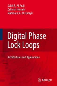 Digital Phase Lock Loops (eBook, PDF) - Al-Araji, Saleh R.; Hussain, Zahir M.; Al-Qutayri, Mahmoud A.