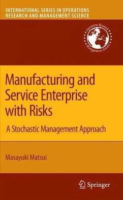 Manufacturing and Service Enterprise with Risks (eBook, PDF) - Matsui, Masayuki
