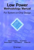 Low Power Methodology Manual (eBook, PDF)