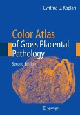 Color Atlas of Gross Placental Pathology (eBook, PDF)