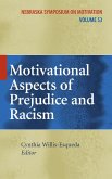 Motivational Aspects of Prejudice and Racism (eBook, PDF)