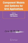 Component Models and Systems for Grid Applications (eBook, PDF)