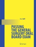 Passing the General Surgery Oral Board Exam (eBook, PDF)