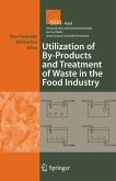 Utilization of By-Products and Treatment of Waste in the Food Industry (eBook, PDF)