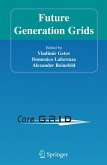 Future Generation Grids (eBook, PDF)